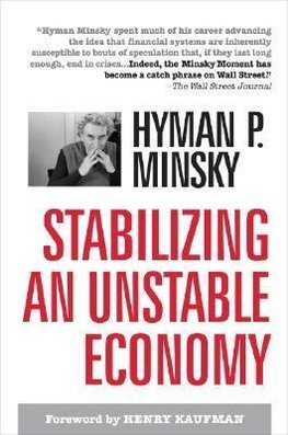 Stabilizing an Unstable Economy