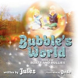 Bubble's World