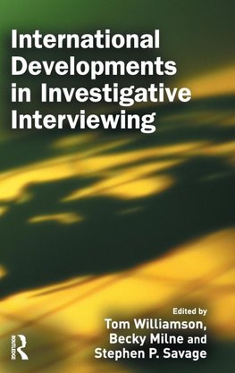 International Developments in Investigative Interviewing