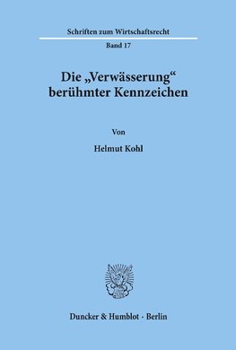 Die "Verwässerung" berühmter Kennzeichen.