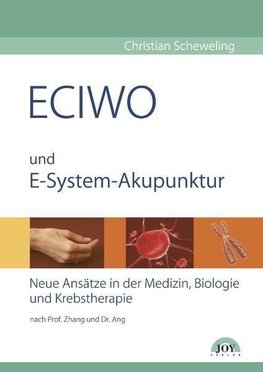 ECIWO und Embryo-System-Akupunktur