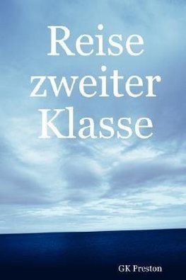 Reise Zweiter Klasse