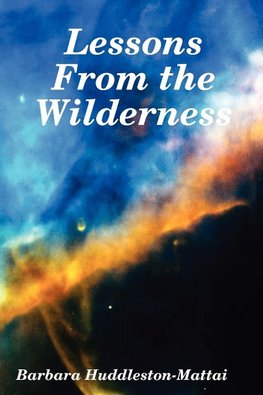 Lessons From the Wilderness