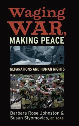 Waging War, Making Peace