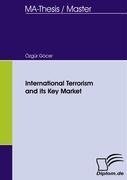 International Terrorism and its Key Market
