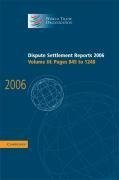 Organization, W: Dispute Settlement Reports 2006: Volume 3,