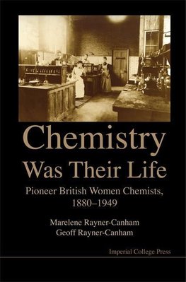CHEMISTRY WAS THEIR LIFE