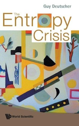 THE ENTROPY CRISIS