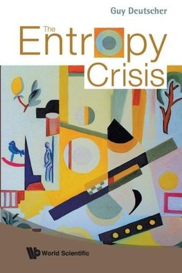 THE ENTROPY CRISIS