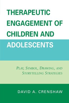 Therapeutic Engagement of Children and Adolescents