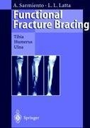 Functional Fracture Bracing