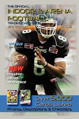 The Official Indoor And Arena Football Trading Card Guide