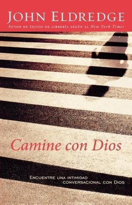 La Camine Con Dios
