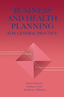 Business and Health Planning in General Practice