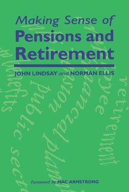 Making Sense of Pensions and Retirement
