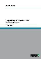 Kennzeichen der Juniorenfirma als Ausbildungskonzept