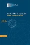 Organization, W: Dispute Settlement Reports 2006: Volume 2,