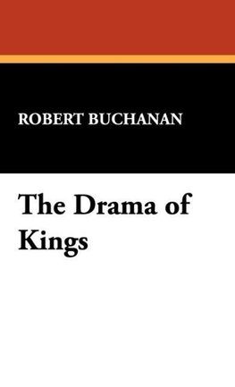 The Drama of Kings