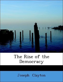 The Rise of the Democracy
