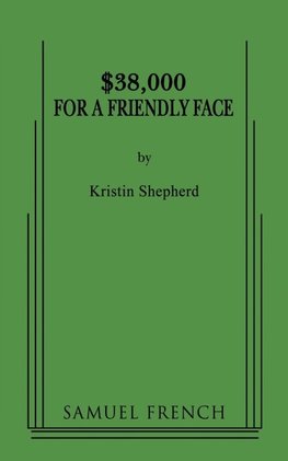 $38,000 for a Friendly Face