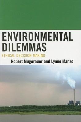 Environmental Dilemmas