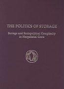 The Politics of Storage