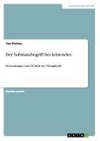 Der Substanzbegriff bei Aristoteles