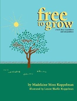 Free to Grow