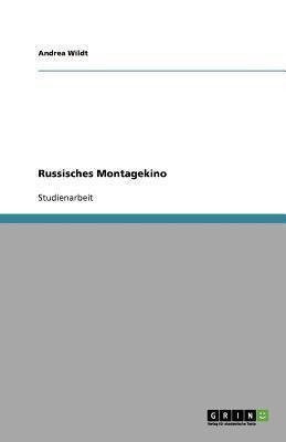 Russisches Montagekino