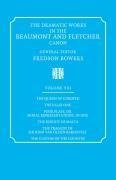 The Dramatic Works in the Beaumont and Fletcher Canon