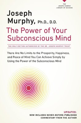 The Power of Your Subconscious Mind