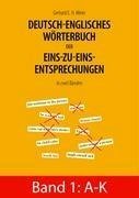Deutsch-englisches Wörterbuch der Eins-zu-eins-Entsprechungen in zwei Bänden