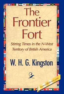 The Frontier Fort