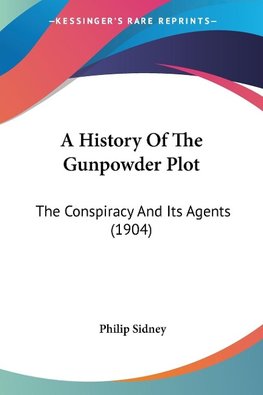 A History Of The Gunpowder Plot