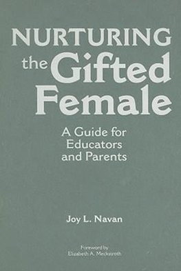 Nurturing the Gifted Female