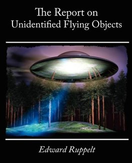The Report on Unidentified Flying Objects
