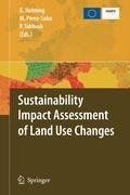 Sustainability Impact Assessment of Land Use Changes