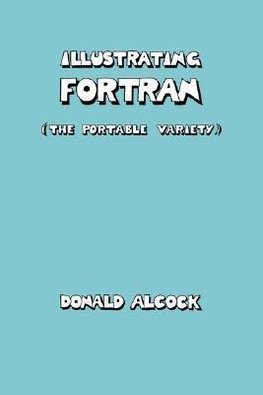 Illustrating FORTRAN