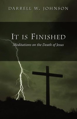 It Is Finished