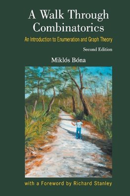 WALK THROUGH COMBINATORICS (2ED)