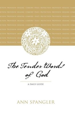 The Tender Words of God