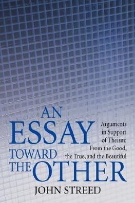 An Essay Toward the Other