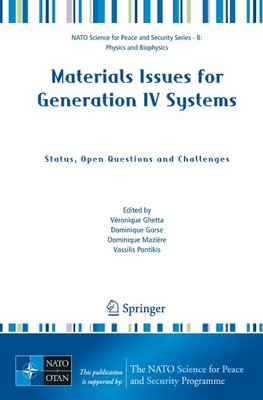 Materials Issues for Generation IV Systems