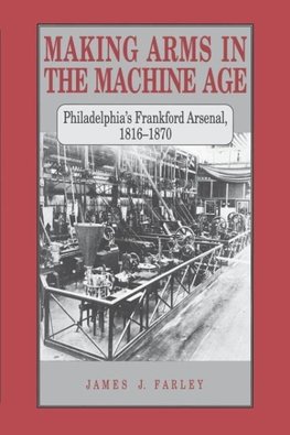 Making Arms in the Machine Age