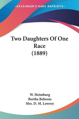Two Daughters Of One Race (1889)