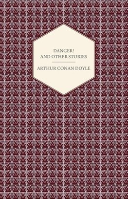 Danger! and Other Stories