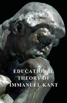Educational Theory of Immanuel Kant