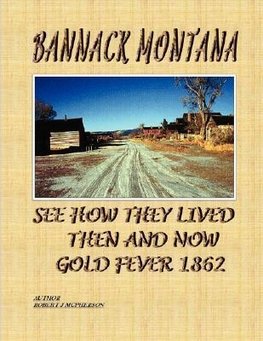BANNACK MONTANA