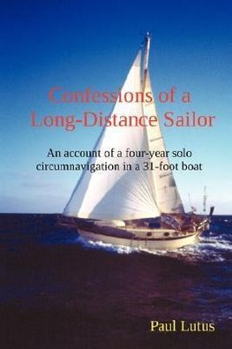 Confessions of a Long-Distance Sailor