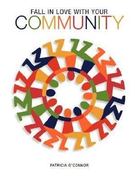 Fall In Love With Your Community Workbook